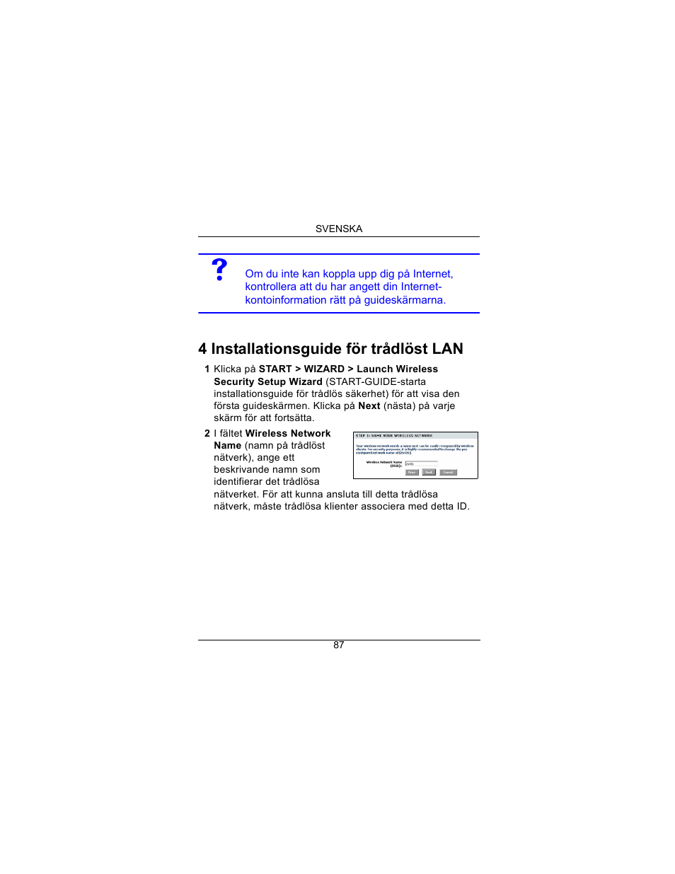4 installationsguide för trådlöst lan | ZyXEL Communications Draft 802.11n Wireless Broadband 1-NBG-415N User Manual | Page 88 / 109
