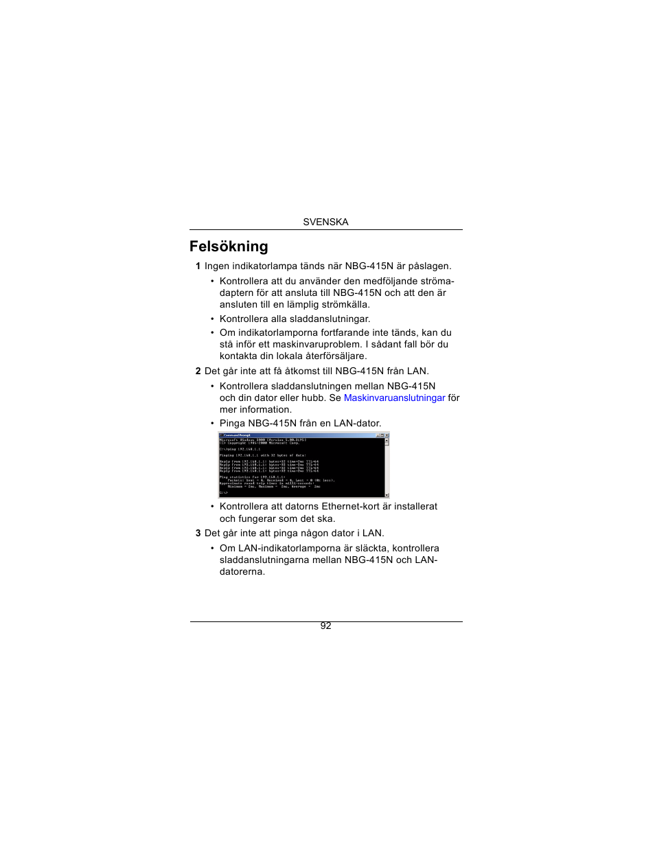 Felsökning | ZyXEL Communications Draft 802.11n Wireless Broadband 1-NBG-415N User Manual | Page 93 / 109
