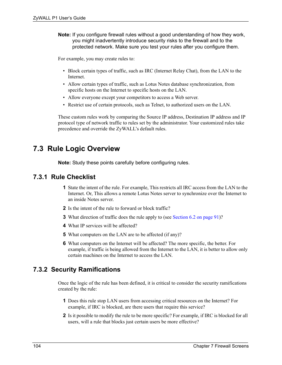 3 rule logic overview, 1 rule checklist, 2 security ramifications | 1 rule checklist 7.3.2 security ramifications | ZyXEL Communications ZyXEL ZyWALL P1 User Manual | Page 105 / 369
