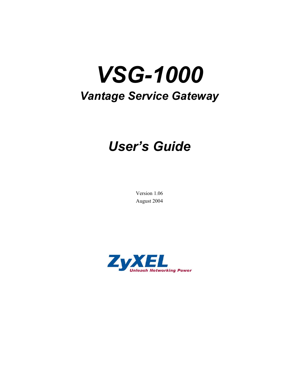 ZyXEL Communications ZyXEL Vantage VSG-1000 User Manual | 131 pages