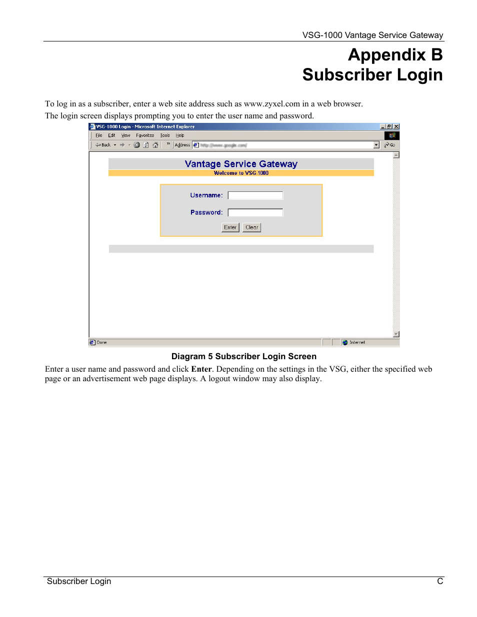 Subscriber login, Appendix b subscriber login | ZyXEL Communications ZyXEL Vantage VSG-1000 User Manual | Page 109 / 131