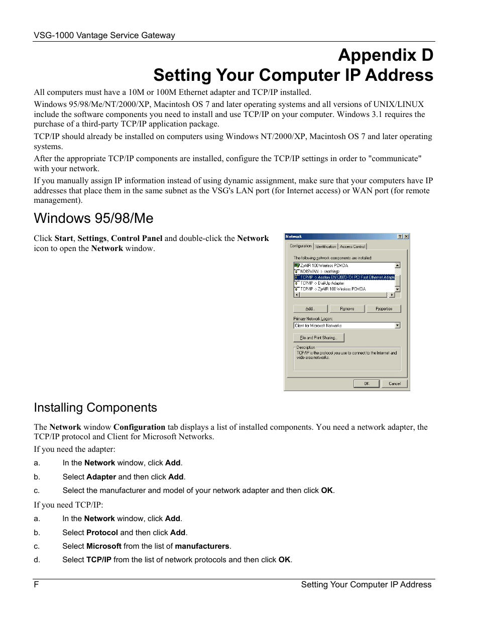 Setting your computer ip address, Appendix d setting your computer ip address, Windows 95/98/me | Installing components | ZyXEL Communications ZyXEL Vantage VSG-1000 User Manual | Page 112 / 131