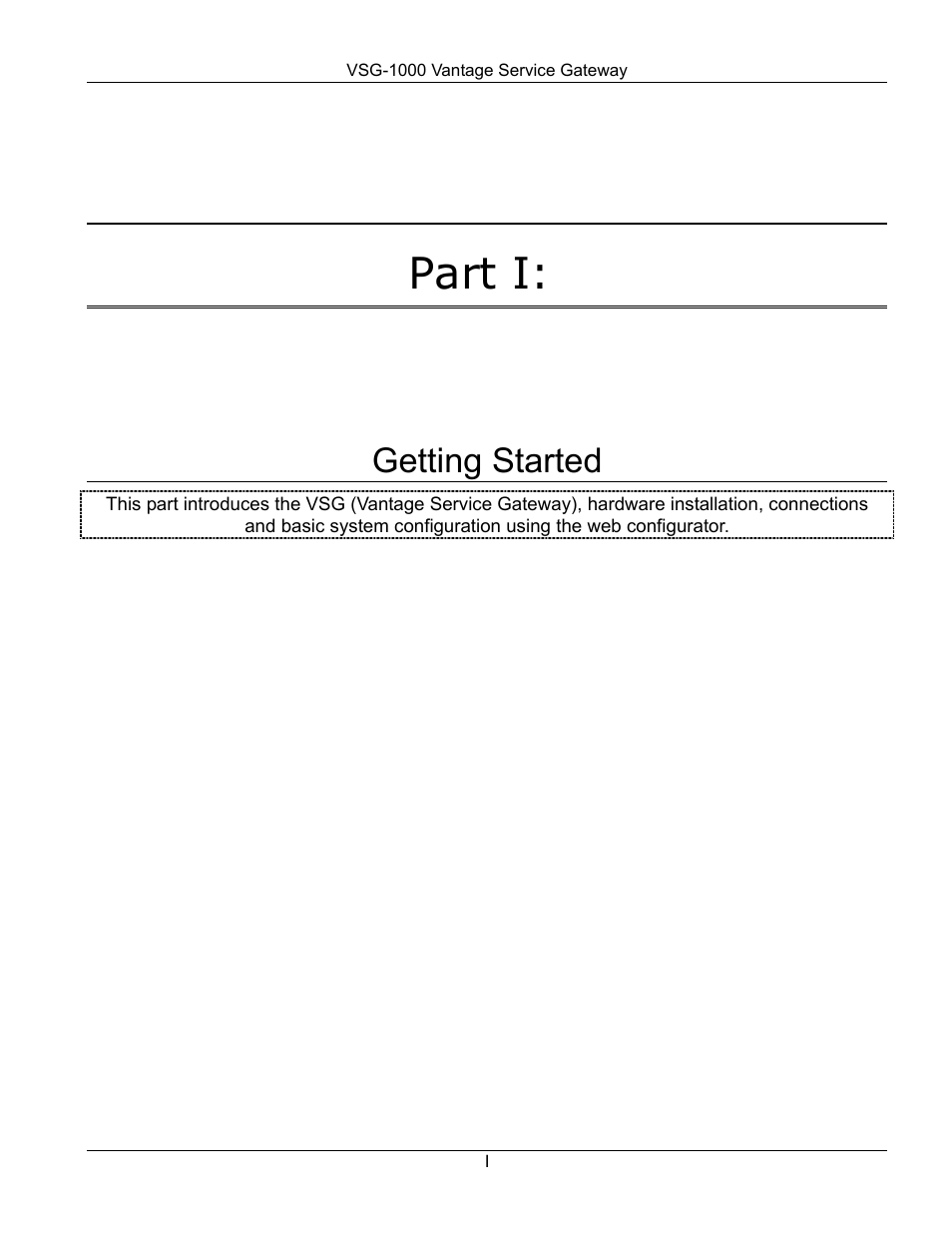 Part i, Getting started | ZyXEL Communications ZyXEL Vantage VSG-1000 User Manual | Page 19 / 131