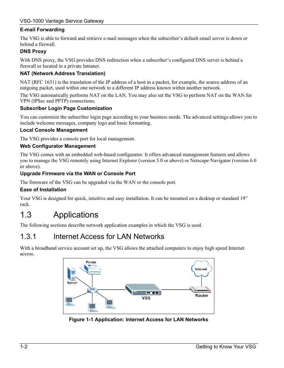 Applications, Internet access for lan networks, 3 applications | 1 internet access for lan networks | ZyXEL Communications ZyXEL Vantage VSG-1000 User Manual | Page 22 / 131