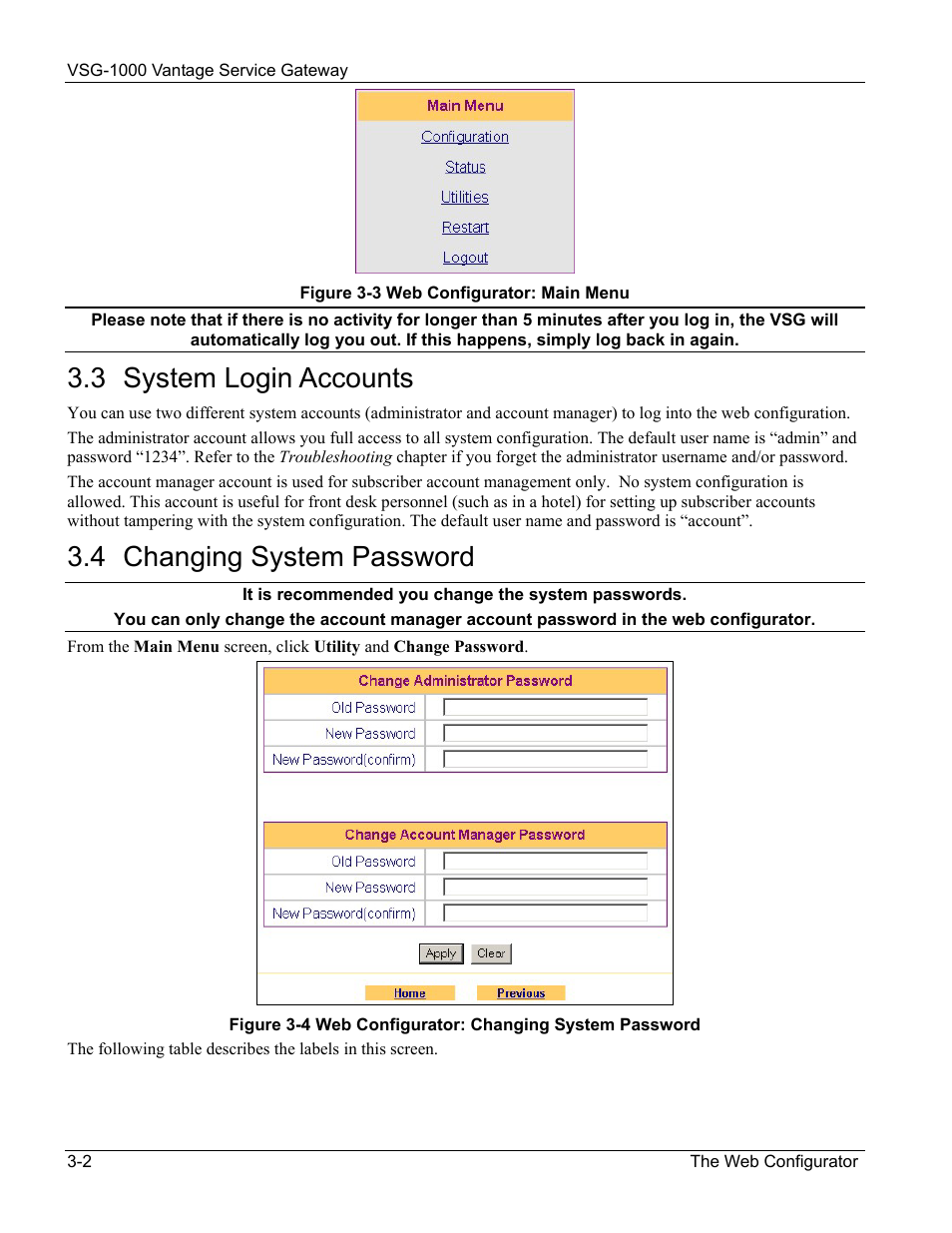 System login accounts, Changing system password, 3 system login accounts | 4 changing system password | ZyXEL Communications ZyXEL Vantage VSG-1000 User Manual | Page 30 / 131