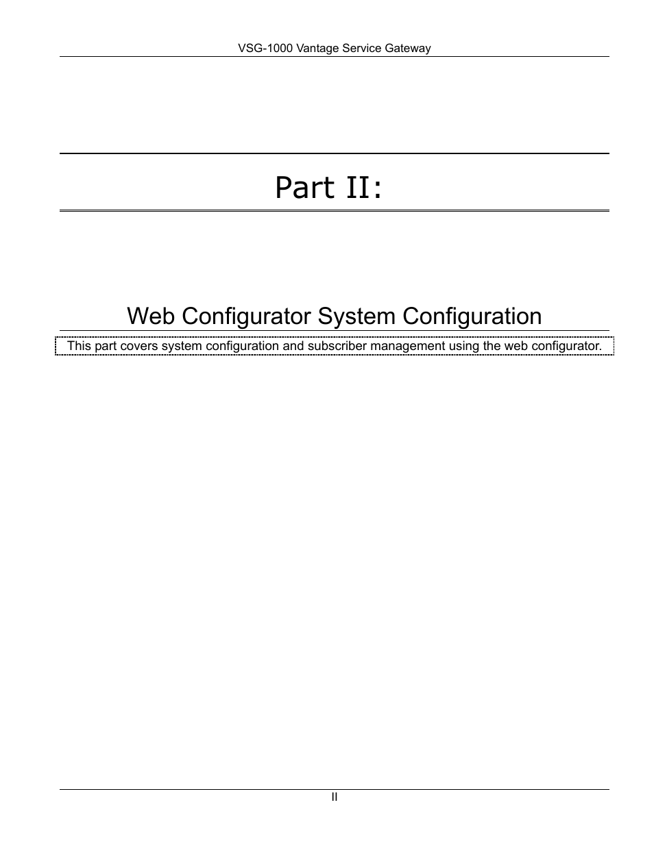 Part ii, Web configurator system configuration | ZyXEL Communications ZyXEL Vantage VSG-1000 User Manual | Page 33 / 131