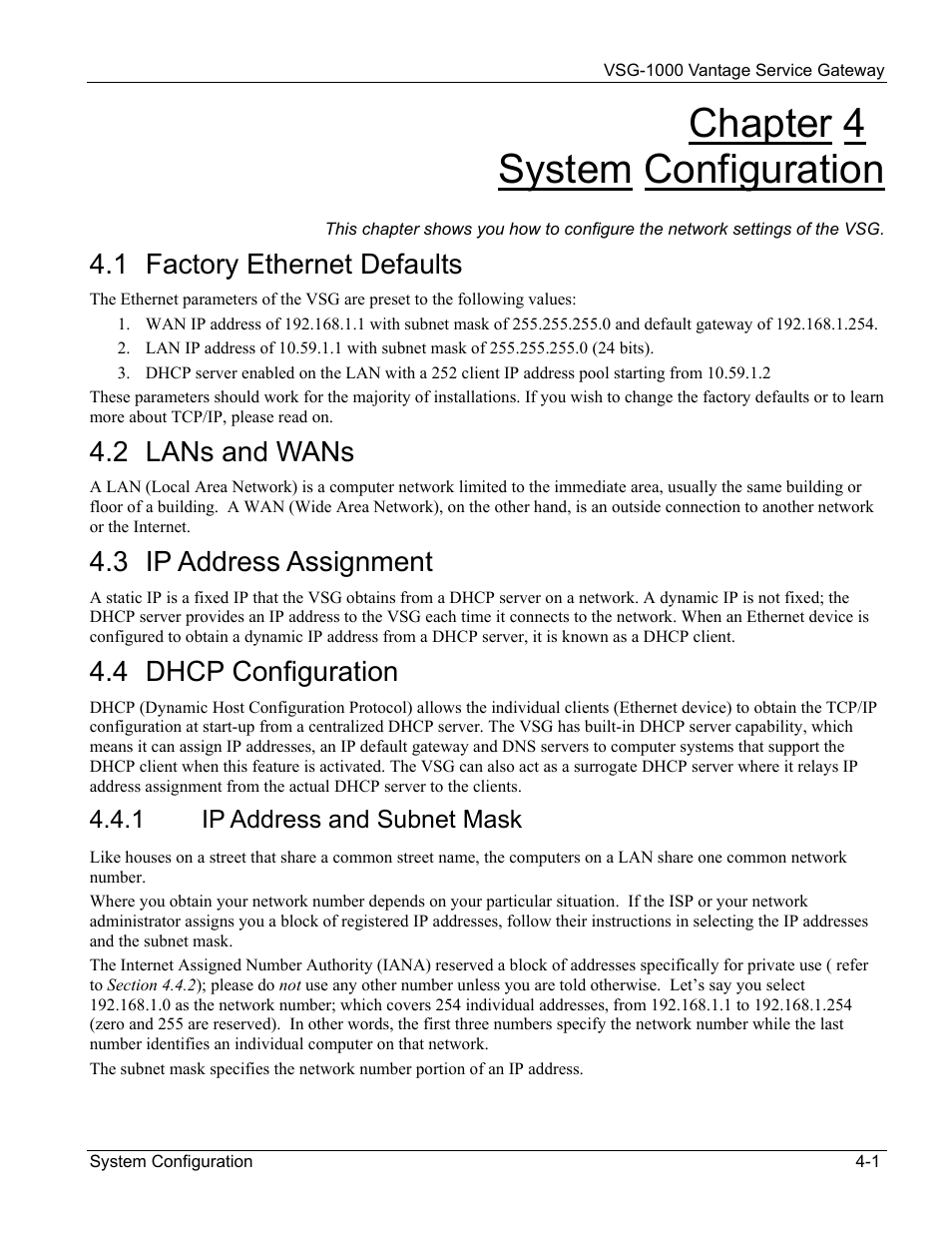 System configuration, Factory ethernet defaults, Lans and wans | Ip address assignment, Dhcp configuration, Ip address and subnet mask, Chapter 4 system configuration, 1 factory ethernet defaults, 2 lans and wans, 3 ip address assignment | ZyXEL Communications ZyXEL Vantage VSG-1000 User Manual | Page 35 / 131