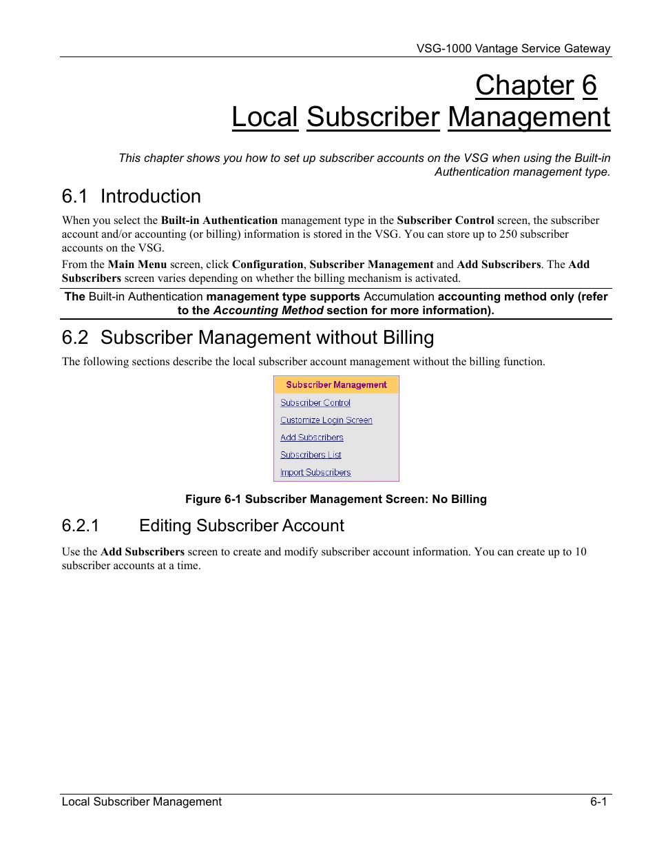 Local subscriber management, Introduction, Subscriber management without billing | Editing subscriber account, Chapter 6 local subscriber management, 1 introduction, 2 subscriber management without billing | ZyXEL Communications ZyXEL Vantage VSG-1000 User Manual | Page 55 / 131