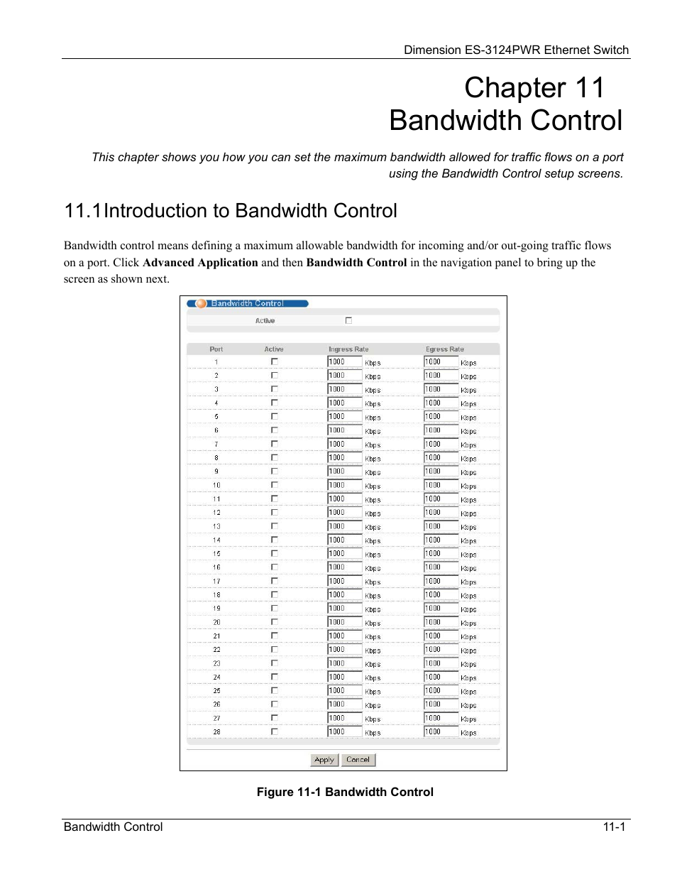 Bandwidth control, 1 introduction to bandwidth control, Chapter 11 bandwidth control | ZyXEL Communications ES-3124PWR User Manual | Page 107 / 258