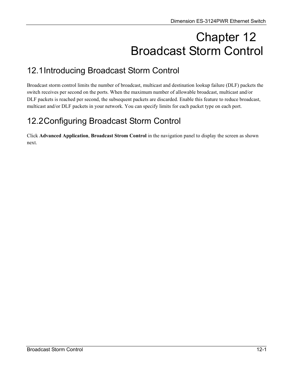 Broadcast storm control, 1 introducing broadcast storm control, 2 configuring broadcast storm control | Chapter 12 broadcast storm control | ZyXEL Communications ES-3124PWR User Manual | Page 111 / 258
