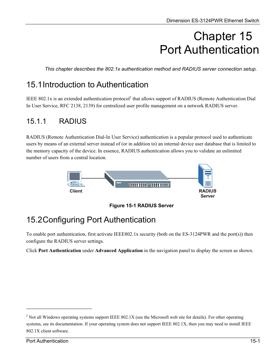 15 port authentication, 1 introduction to authentication, 2 configuring port authentication | Chapter 15 port authentication, 1 radius | ZyXEL Communications ES-3124PWR User Manual | Page 125 / 258