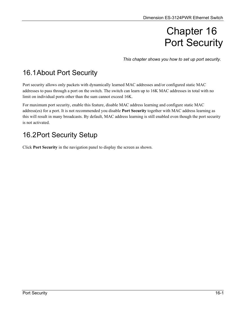 16 port security, 1 about port security, 2 port security setup | Chapter 16 port security | ZyXEL Communications ES-3124PWR User Manual | Page 129 / 258