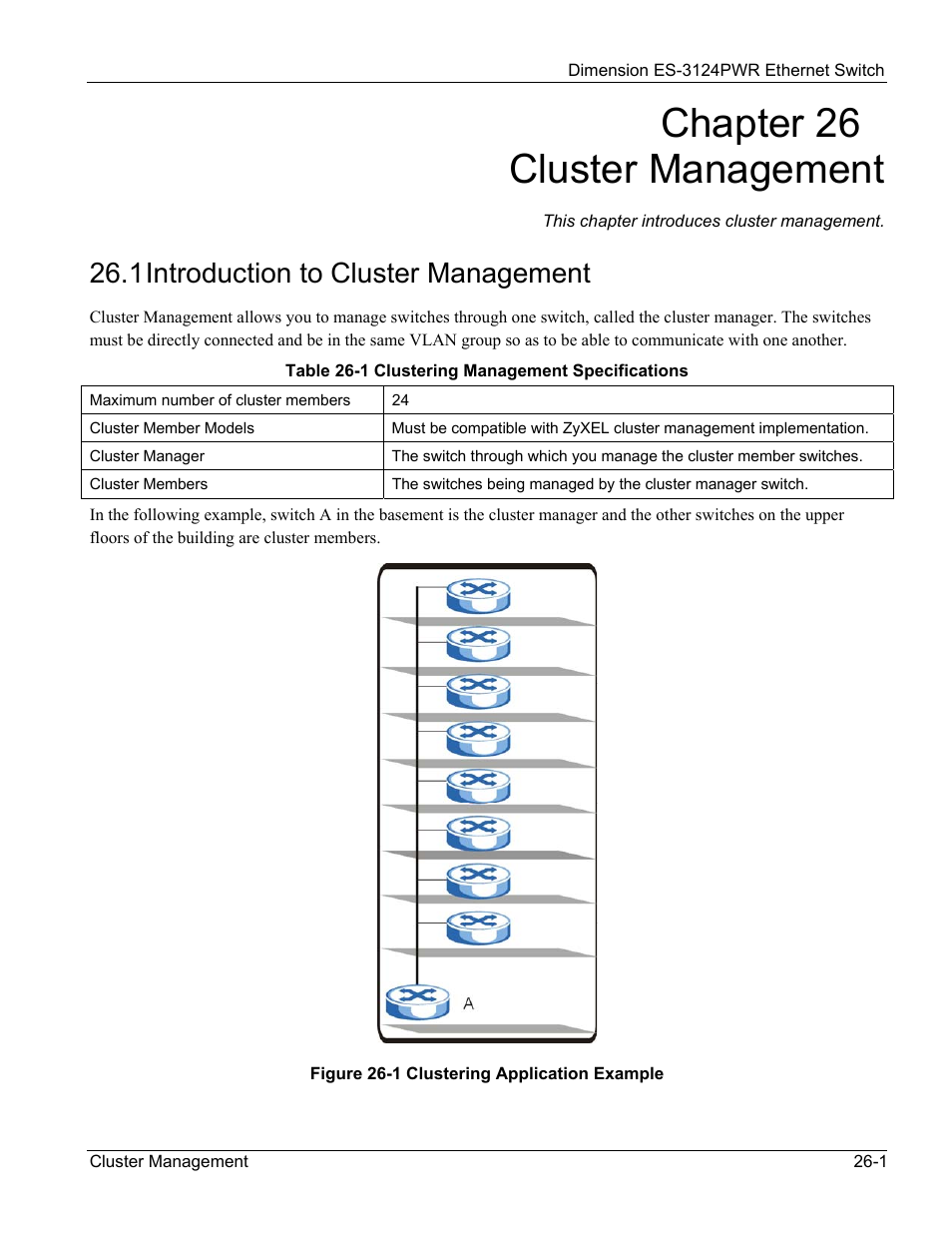 26 cluster management, 1 introduction to cluster management, Chapter 26 cluster management | ZyXEL Communications ES-3124PWR User Manual | Page 183 / 258