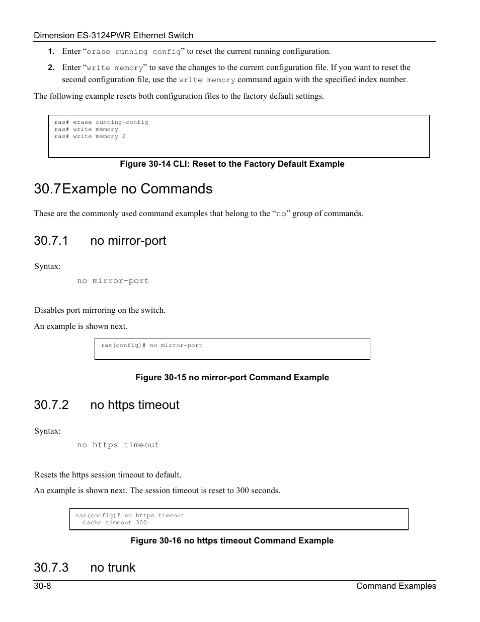7 example no commands, 1 no mirror-port, 3 no trunk | ZyXEL Communications ES-3124PWR User Manual | Page 228 / 258