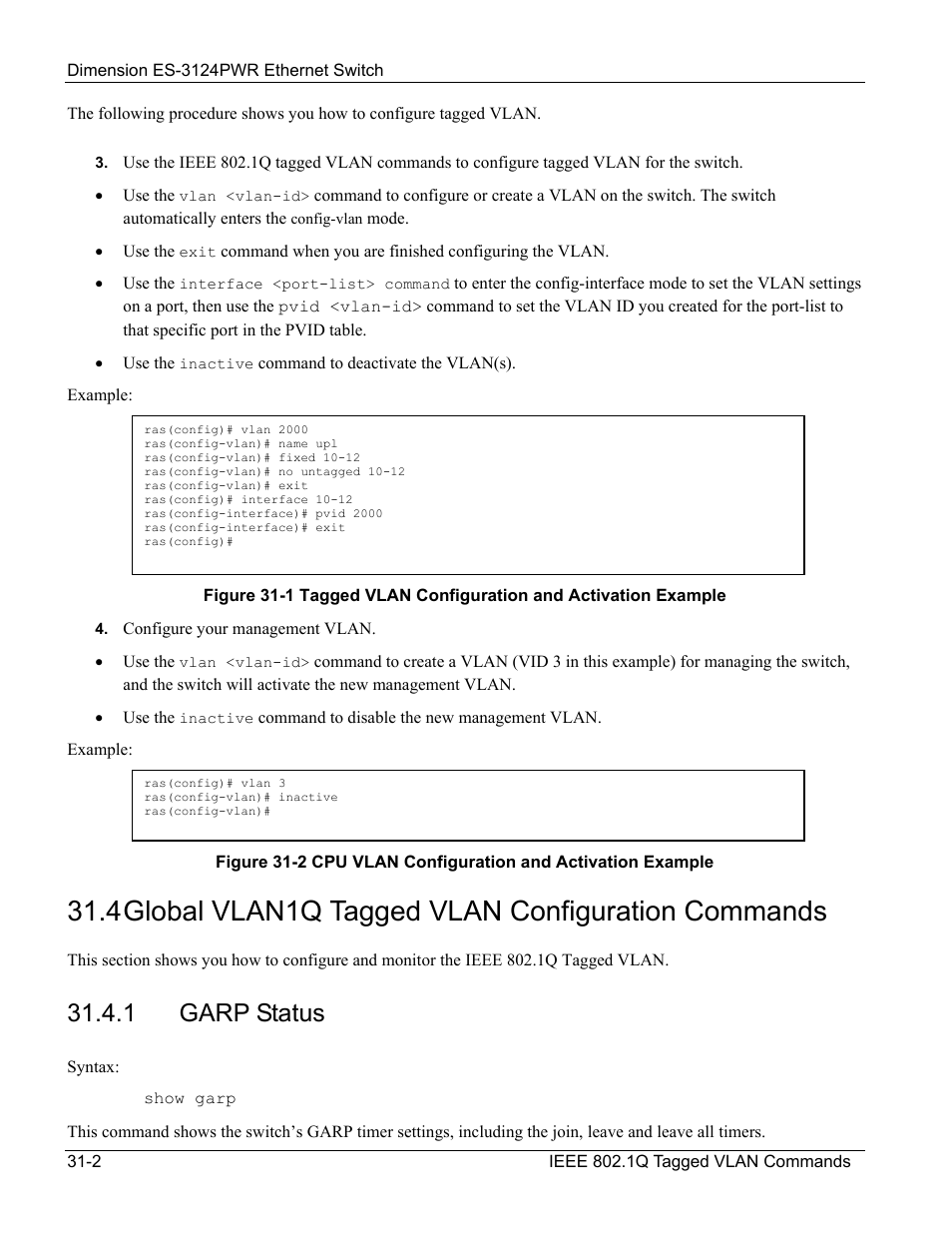 4 global vlan1q tagged vlan configuration commands, 1 garp status | ZyXEL Communications ES-3124PWR User Manual | Page 240 / 258