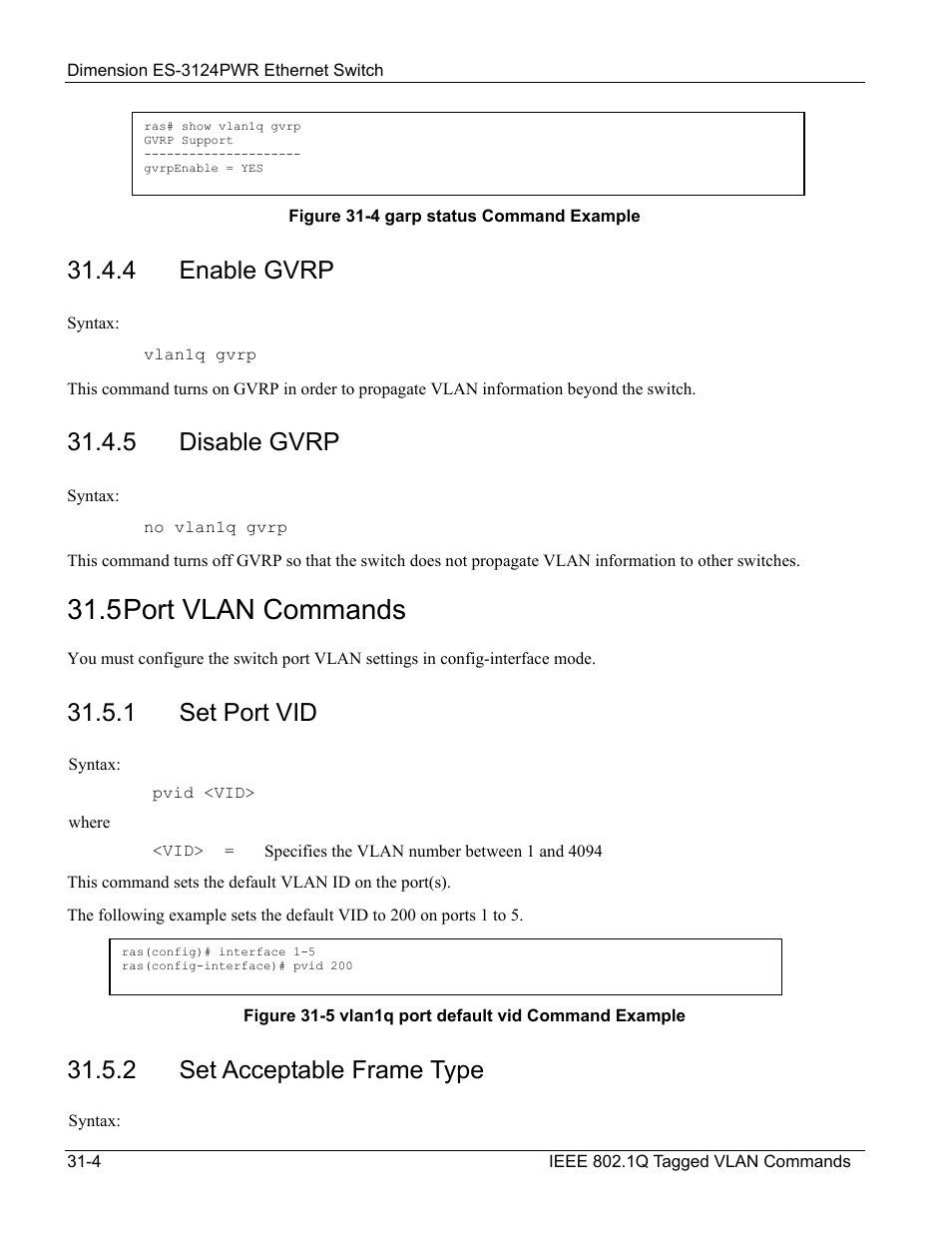 5 port vlan commands, 4 enable gvrp, 5 disable gvrp | 1 set port vid, 2 set acceptable frame type | ZyXEL Communications ES-3124PWR User Manual | Page 242 / 258