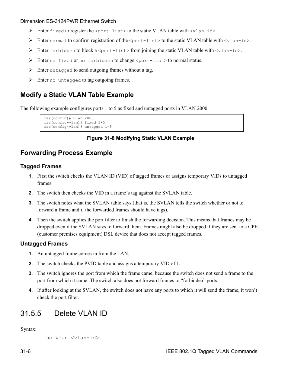 5 delete vlan id, Modify a static vlan table example, Forwarding process example | ZyXEL Communications ES-3124PWR User Manual | Page 244 / 258