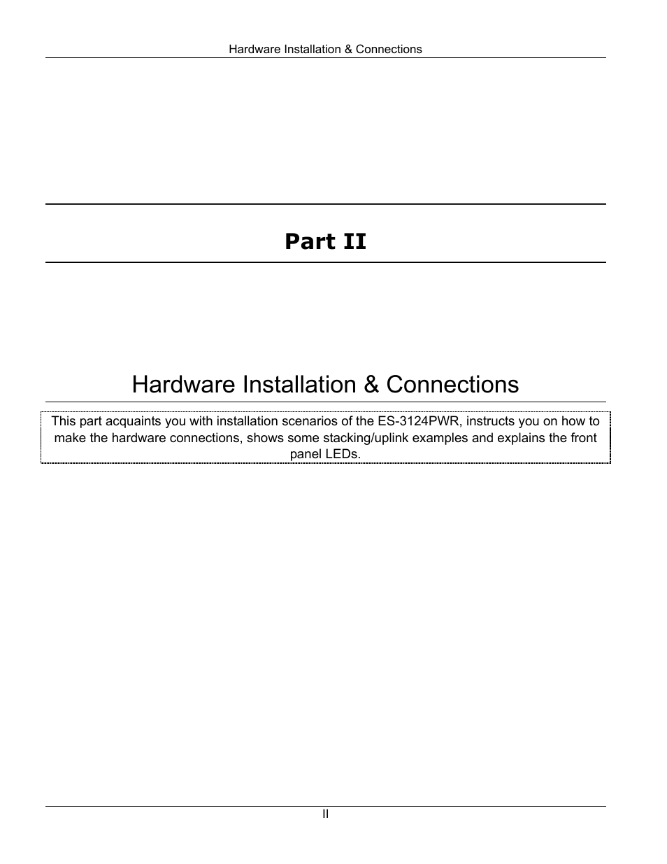 Ii hardware installation & connections, Hardware installation & connections, Part ii | ZyXEL Communications ES-3124PWR User Manual | Page 31 / 258