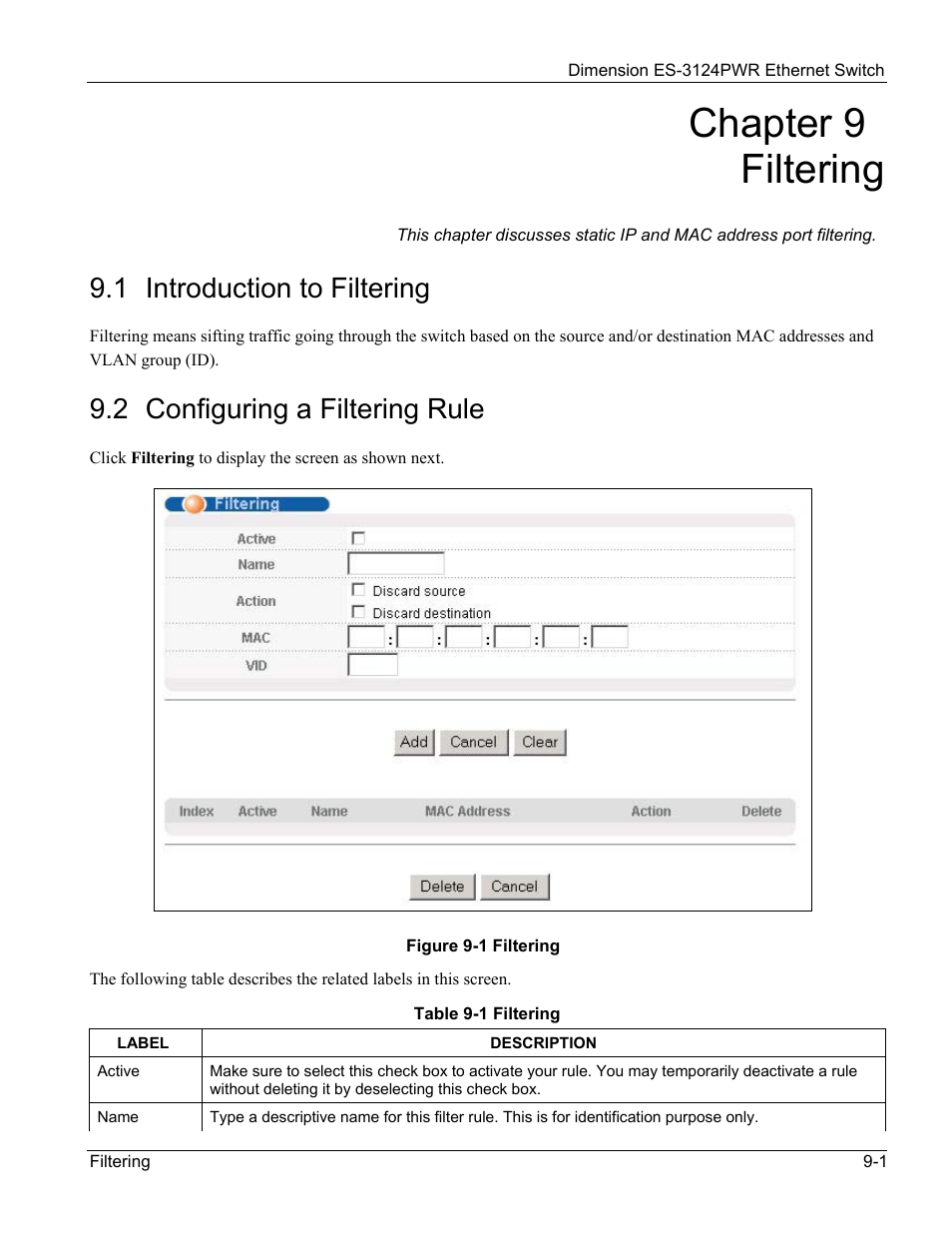 Filtering, 1 introduction to filtering, 2 configuring a filtering rule | Chapter 9 filtering | ZyXEL Communications ES-3124PWR User Manual | Page 97 / 258