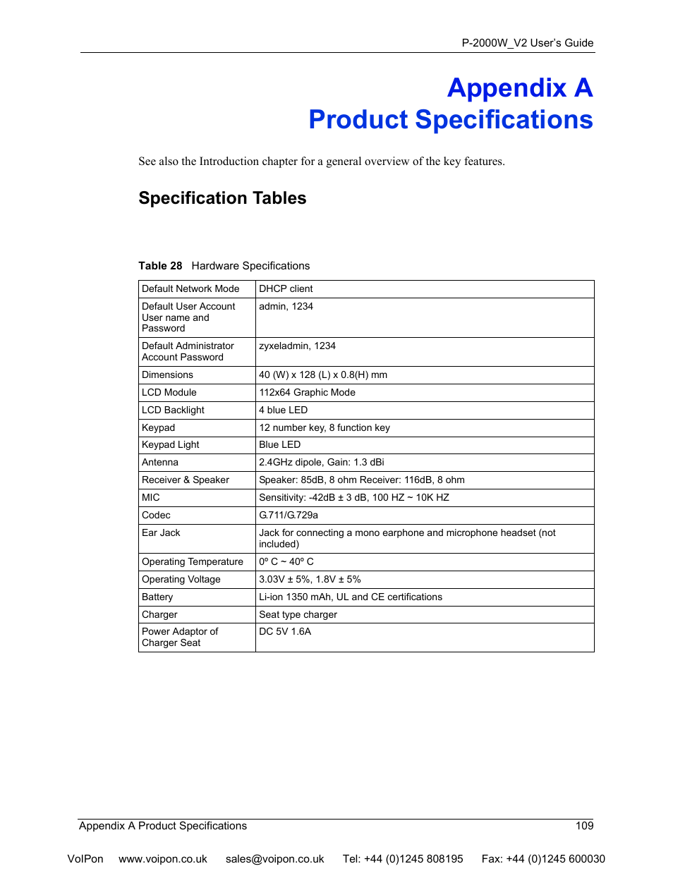 Product specifications, Appendix a product specifications, Table 28 hardware specifications | Specification tables | ZyXEL Communications P2000W User Manual | Page 109 / 131