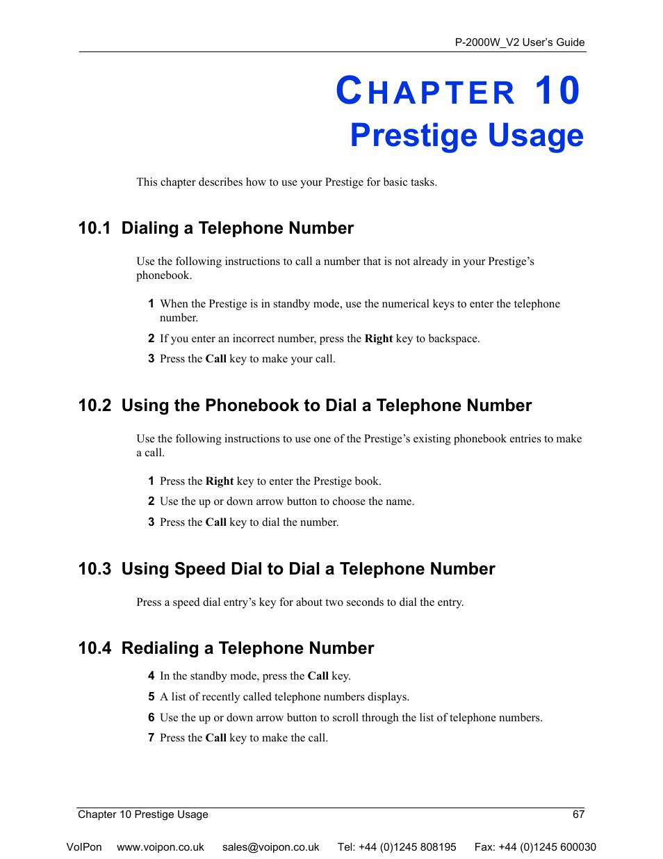 Prestige usage, 1 dialing a telephone number, 2 using the phonebook to dial a telephone number | 3 using speed dial to dial a telephone number, 4 redialing a telephone number, Chapter 10 prestige usage | ZyXEL Communications P2000W User Manual | Page 67 / 131