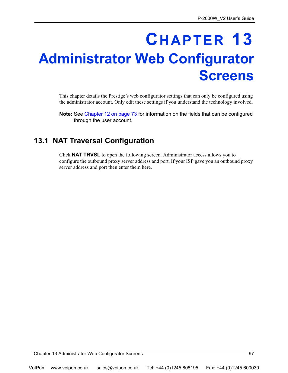 Administrator web configurator screens, 1 nat traversal configuration, Chapter 13 administrator web configurator screens | ZyXEL Communications P2000W User Manual | Page 97 / 131