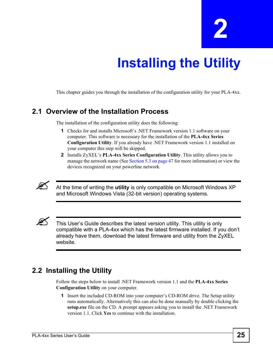 Installing the utility, 1 overview of the installation process, 2 installing the utility | Chapter 2 installing the utility | ZyXEL Communications PLA-470 User Manual | Page 25 / 92