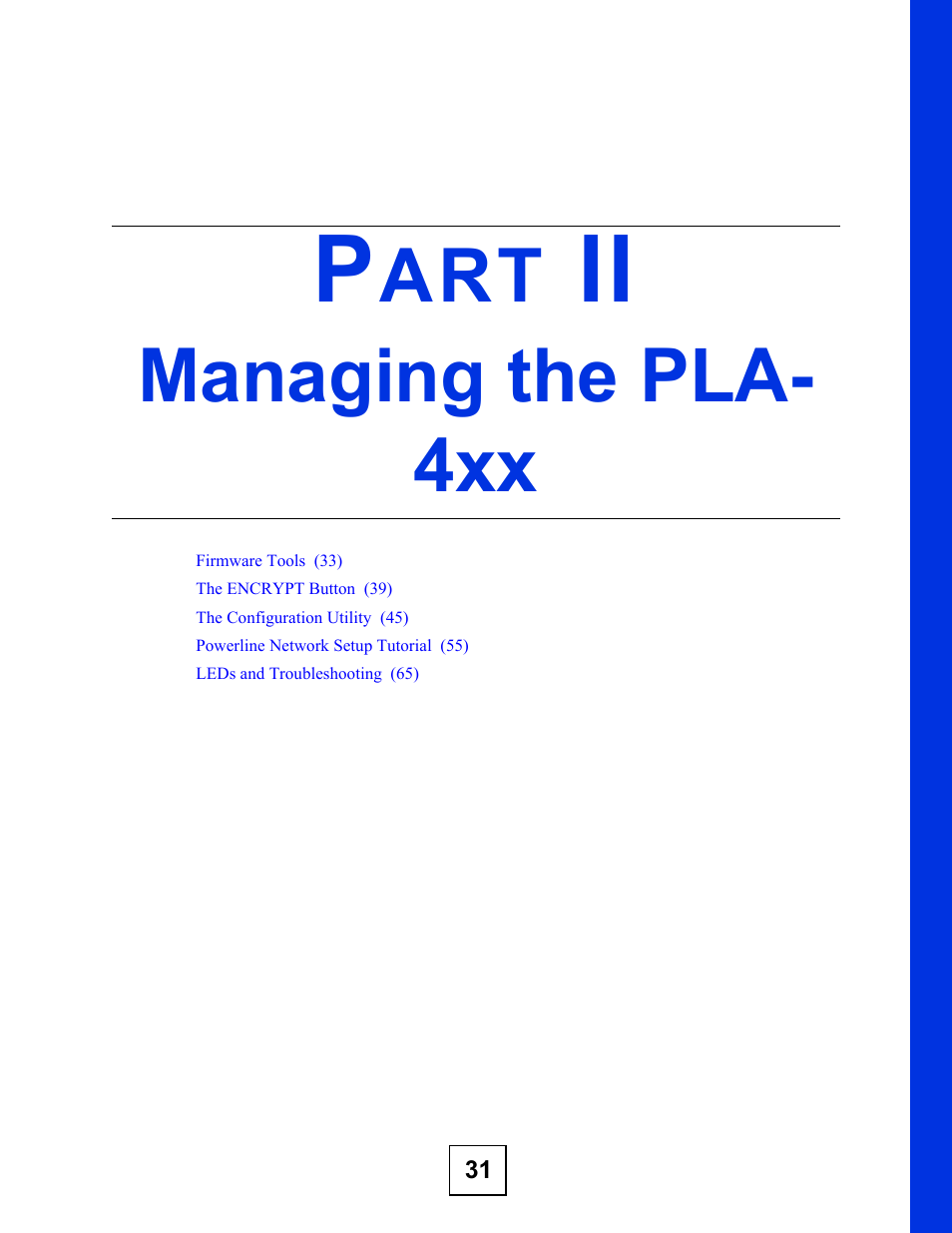 Managing the pla- 4xx, Part ii: managing the pla-4xx | ZyXEL Communications PLA-470 User Manual | Page 31 / 92