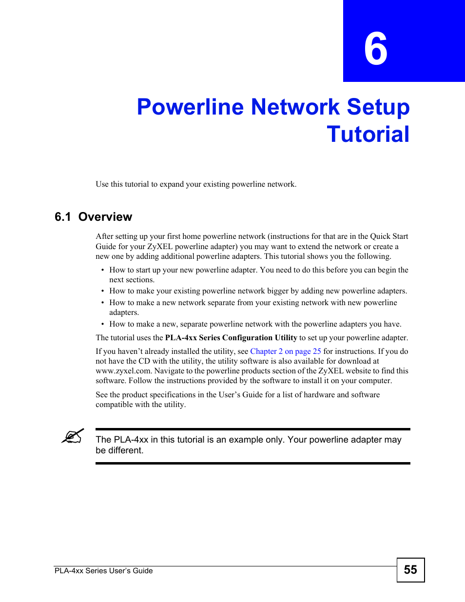 Powerline network setup tutorial, 1 overview, Chapter 6 powerline network setup tutorial | Powerline network setup tutorial (55) | ZyXEL Communications PLA-470 User Manual | Page 55 / 92