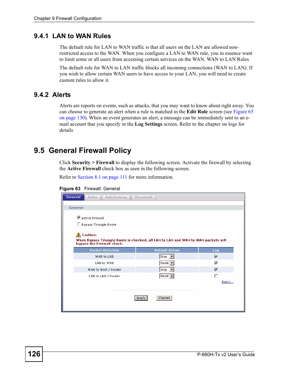 1 lan to wan rules, 2 alerts, 5 general firewall policy | 1 lan to wan rules 9.4.2 alerts, Figure 63 firewall: general, Refer to | ZyXEL Communications P-660H-Tx v2 User Manual | Page 126 / 312