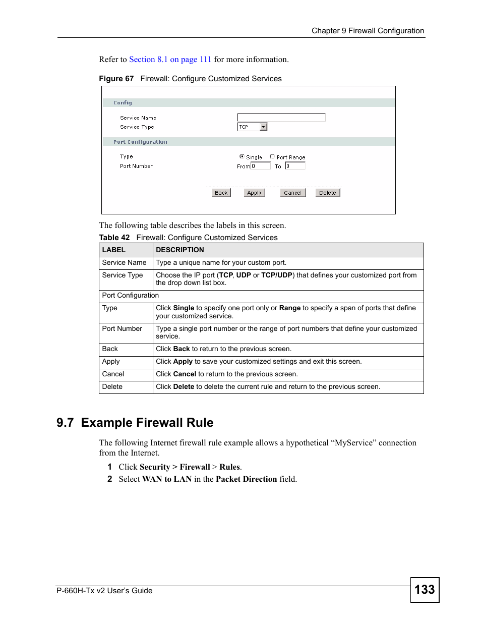 7 example firewall rule, Figure 67 firewall: configure customized services, Table 42 firewall: configure customized services | ZyXEL Communications P-660H-Tx v2 User Manual | Page 133 / 312