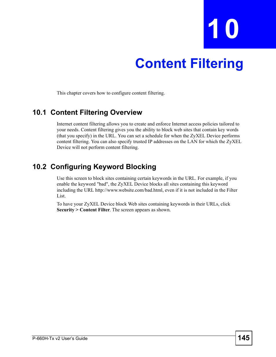 Content filtering, 1 content filtering overview, 2 configuring keyword blocking | Chapter 10 content filtering | ZyXEL Communications P-660H-Tx v2 User Manual | Page 145 / 312