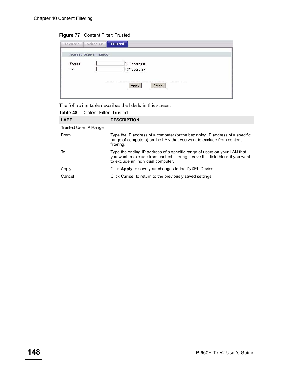 Figure 77 content filter: trusted, Table 48 content filter: trusted | ZyXEL Communications P-660H-Tx v2 User Manual | Page 148 / 312