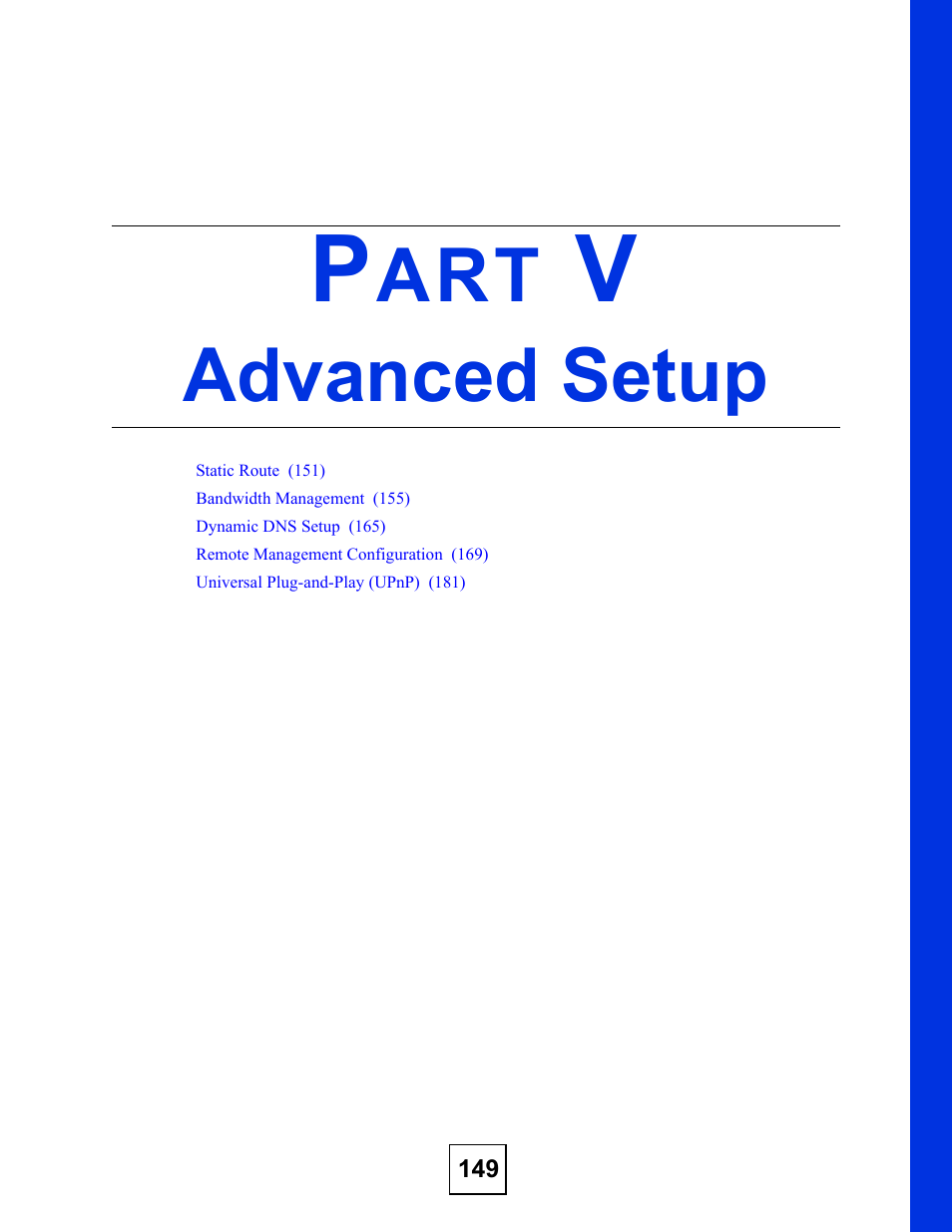 Advanced setup, Part v: advanced setup | ZyXEL Communications P-660H-Tx v2 User Manual | Page 149 / 312