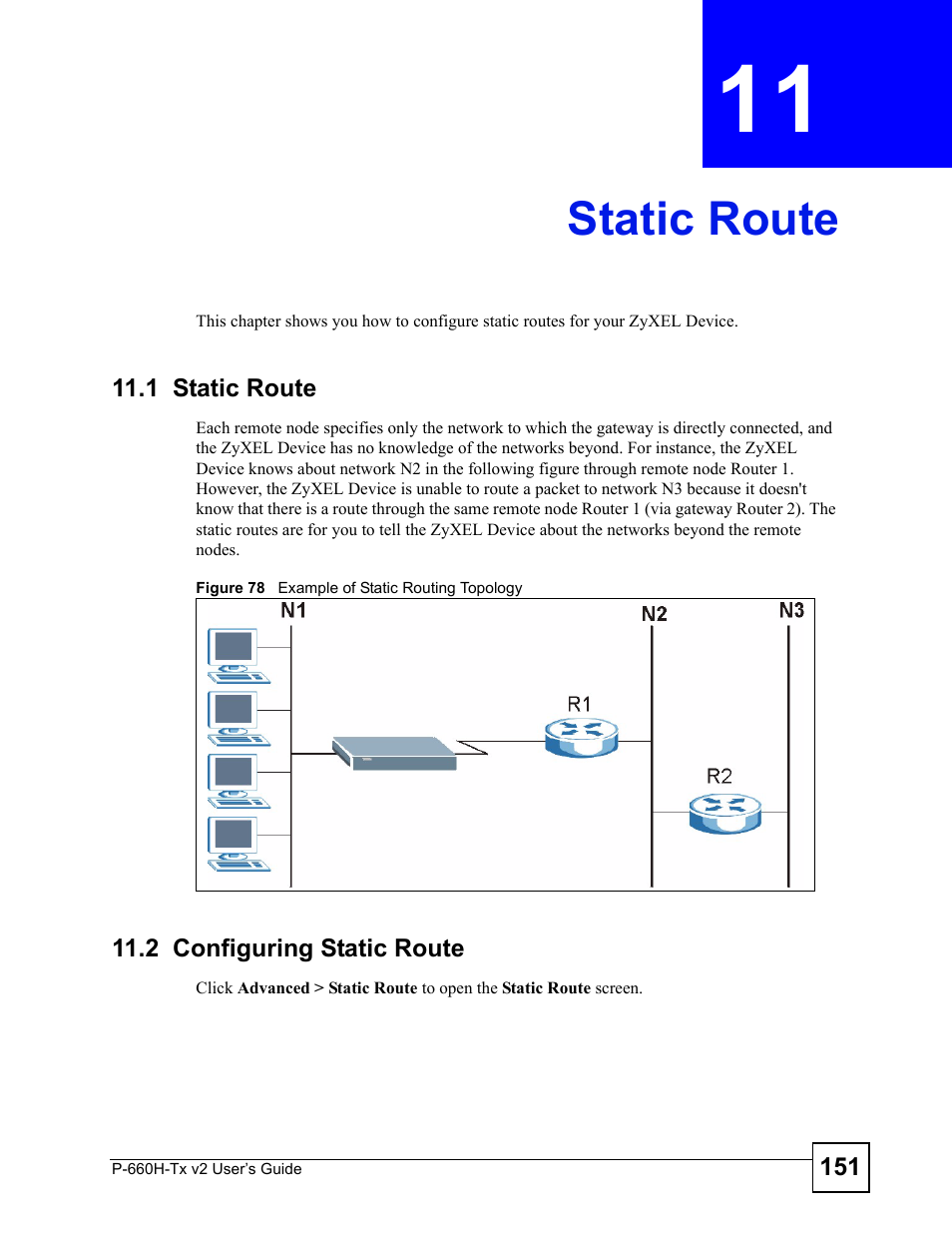 Static route, 1 static route, 2 configuring static route | Chapter 11 static route, 1 static route 11.2 configuring static route, Figure 78 example of static routing topology, Static route (151) | ZyXEL Communications P-660H-Tx v2 User Manual | Page 151 / 312