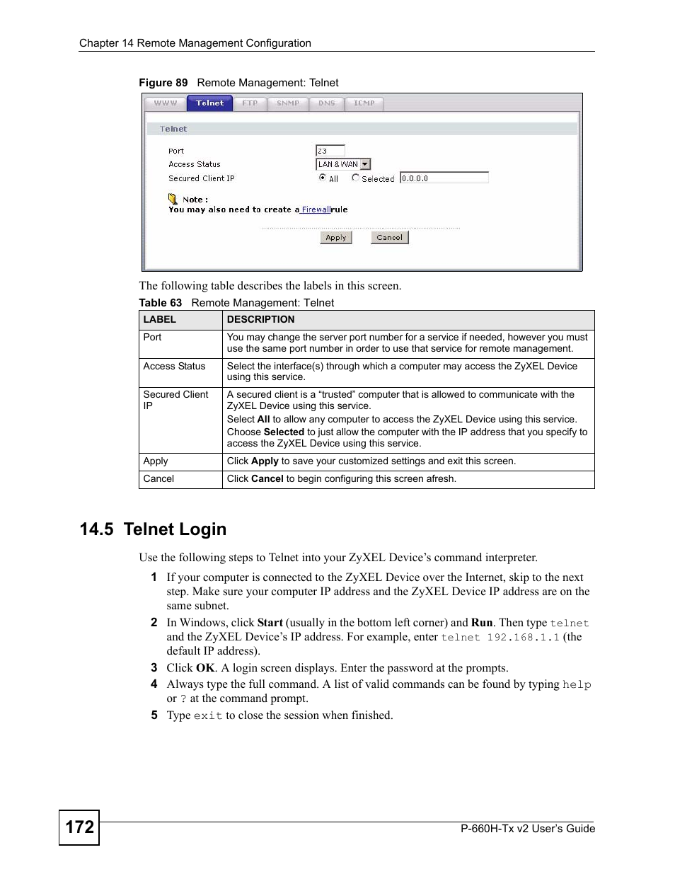 5 telnet login, Figure 89 remote management: telnet, Table 63 remote management: telnet | ZyXEL Communications P-660H-Tx v2 User Manual | Page 172 / 312