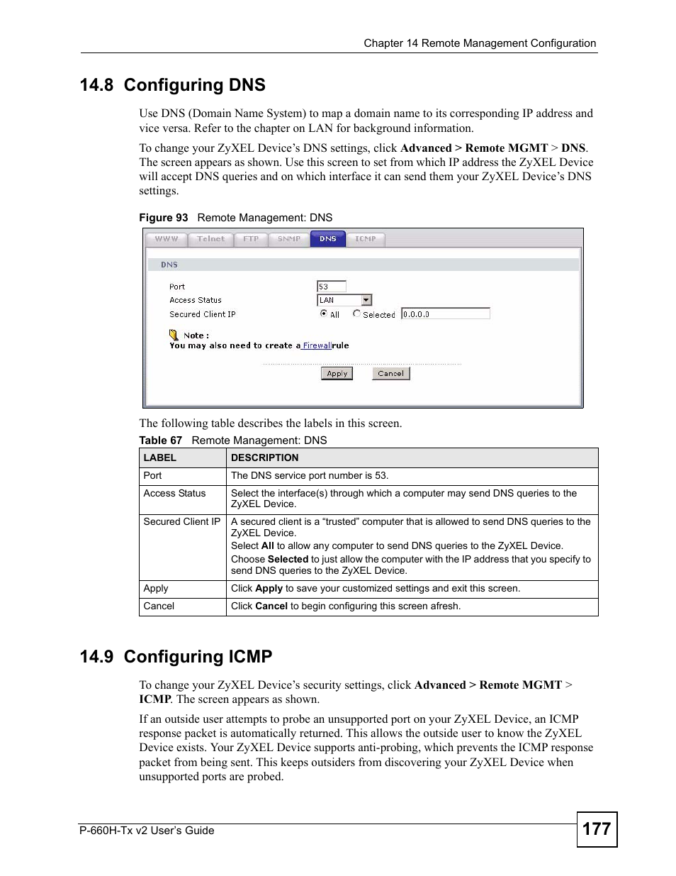 8 configuring dns, 9 configuring icmp, 8 configuring dns 14.9 configuring icmp | Figure 93 remote management: dns, Table 67 remote management: dns | ZyXEL Communications P-660H-Tx v2 User Manual | Page 177 / 312