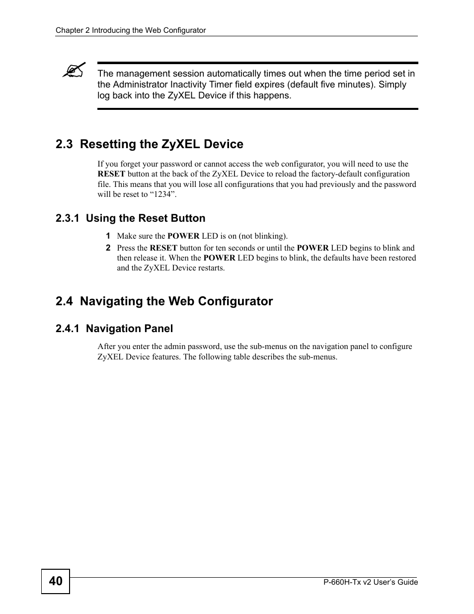 3 resetting the zyxel device, 1 using the reset button, 4 navigating the web configurator | 1 navigation panel | ZyXEL Communications P-660H-Tx v2 User Manual | Page 40 / 312