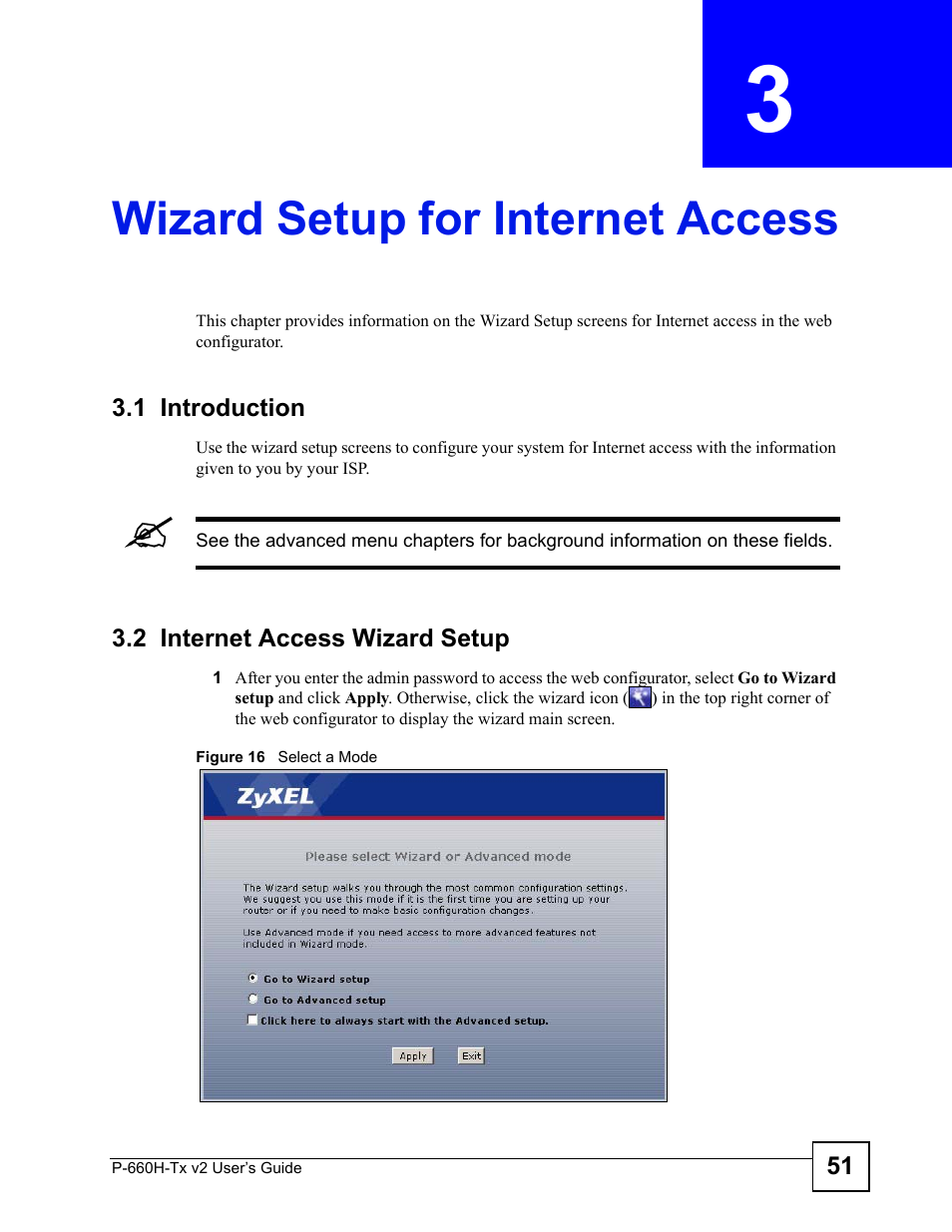Wizard setup for internet access, 1 introduction, 2 internet access wizard setup | Chapter 3 wizard setup for internet access, 1 introduction 3.2 internet access wizard setup, Figure 16 select a mode | ZyXEL Communications P-660H-Tx v2 User Manual | Page 51 / 312