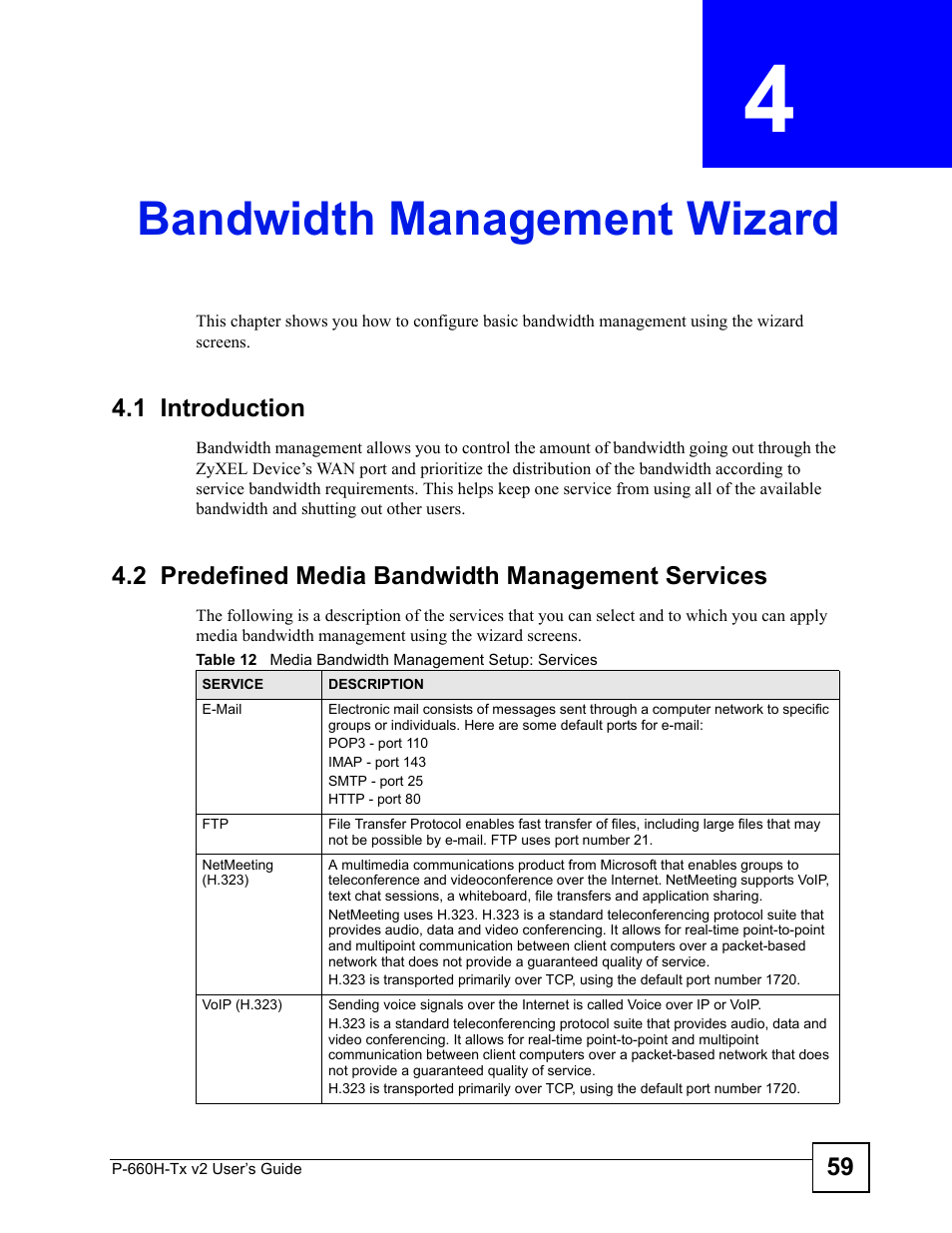 Bandwidth management wizard, 1 introduction, 2 predefined media bandwidth management services | Chapter 4 bandwidth management wizard | ZyXEL Communications P-660H-Tx v2 User Manual | Page 59 / 312