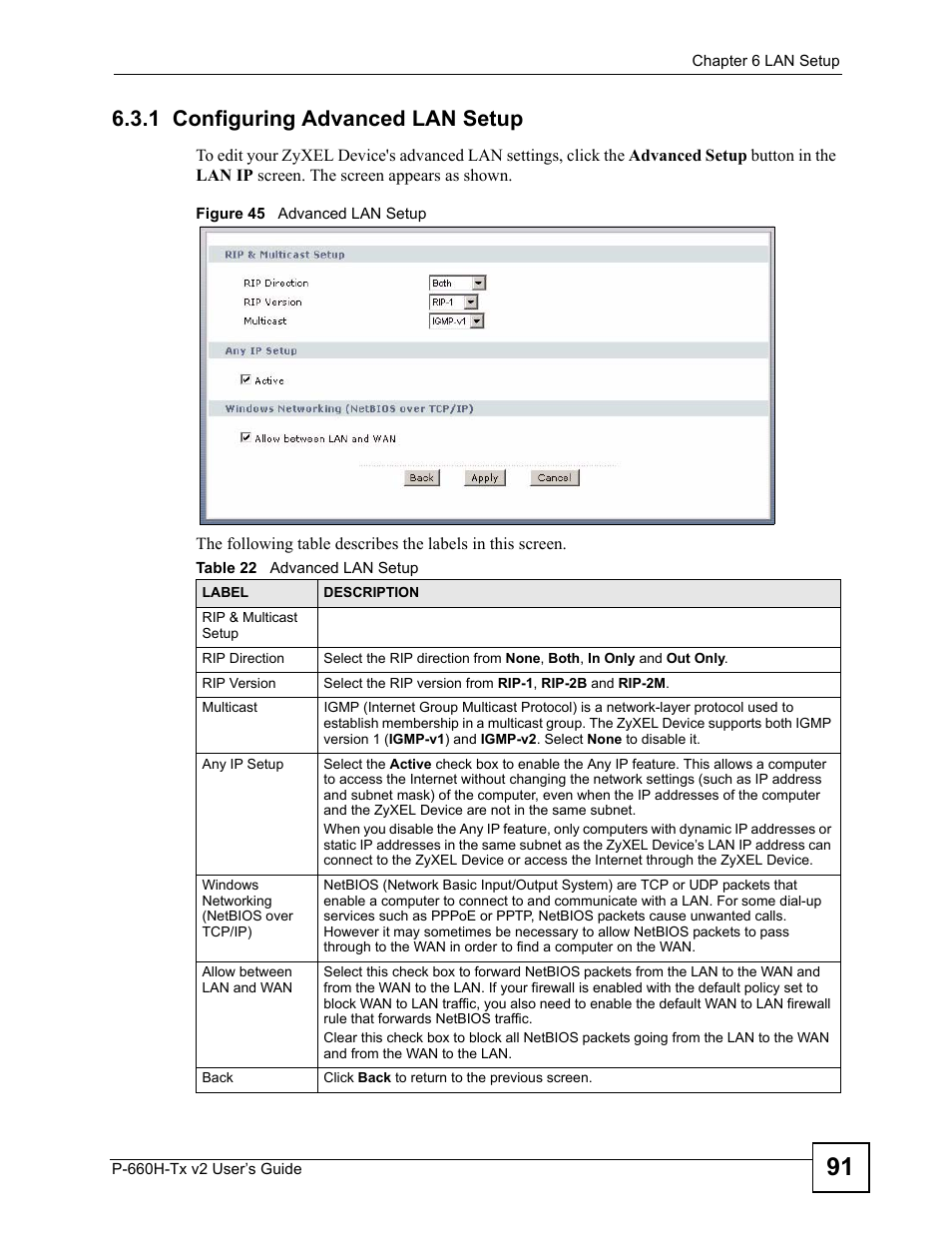 1 configuring advanced lan setup, Figure 45 advanced lan setup, Table 22 advanced lan setup | ZyXEL Communications P-660H-Tx v2 User Manual | Page 91 / 312