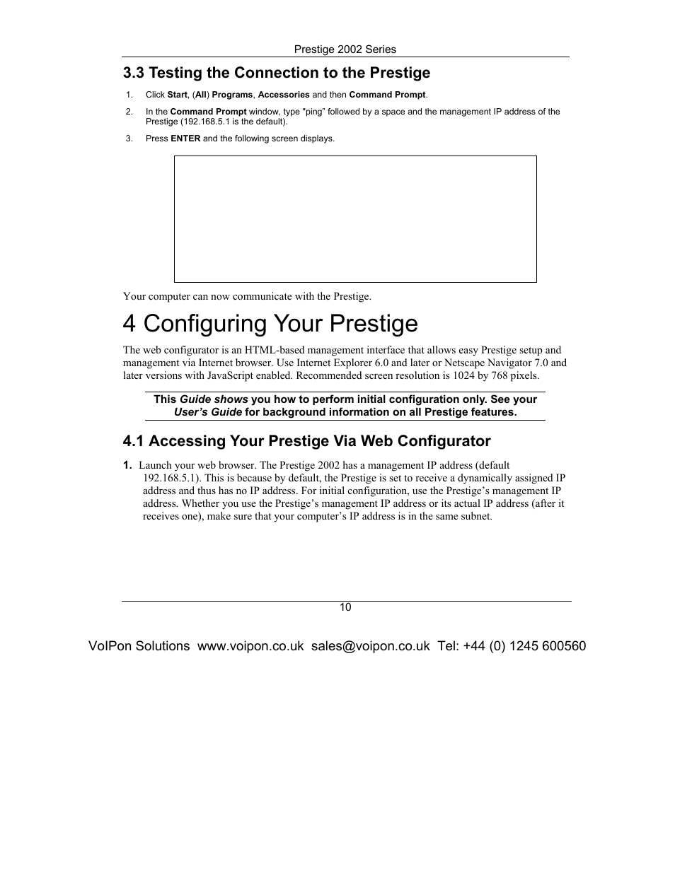 Testing the connection to the prestige, Configuring your prestige, Accessing your prestige via web configurator | 4 configuring your prestige, 3 testing the connection to the prestige, 1 accessing your prestige via web configurator | ZyXEL Communications Prestige 2002 Series User Manual | Page 10 / 20