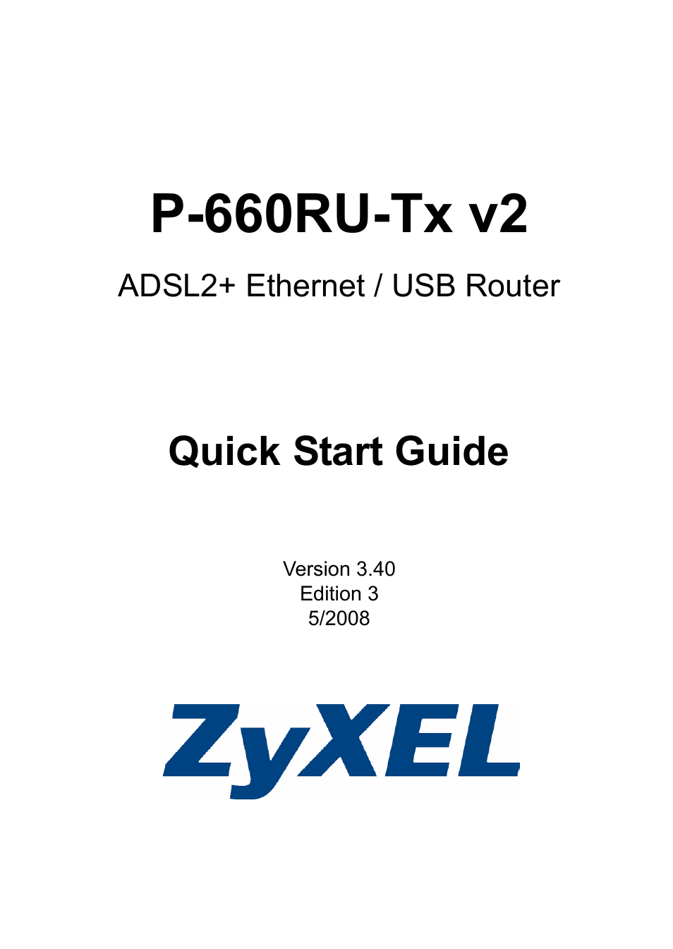 ZyXEL Communications ADSL2+ Ethernet / USB Router P-660RU-Tx v2 User Manual | 22 pages