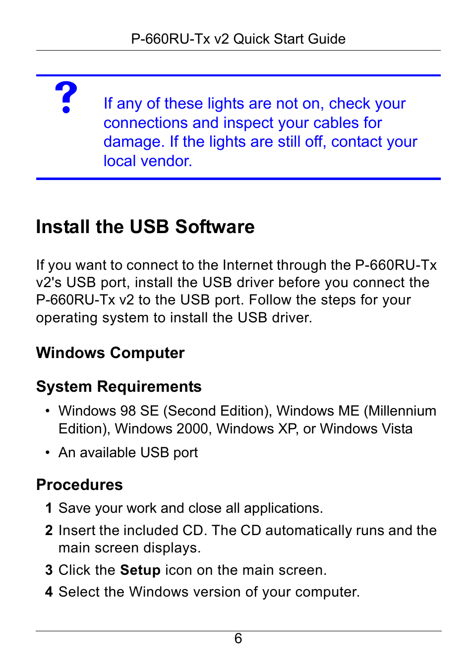 Install the usb software | ZyXEL Communications ADSL2+ Ethernet / USB Router P-660RU-Tx v2 User Manual | Page 7 / 22