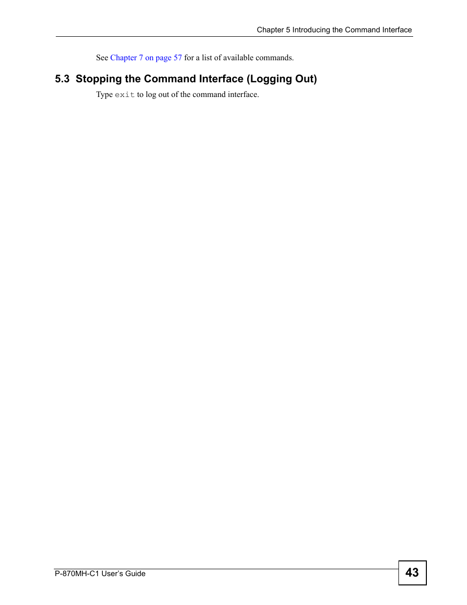 3 stopping the command interface (logging out) | ZyXEL Communications P-870MH-C1 User Manual | Page 43 / 74