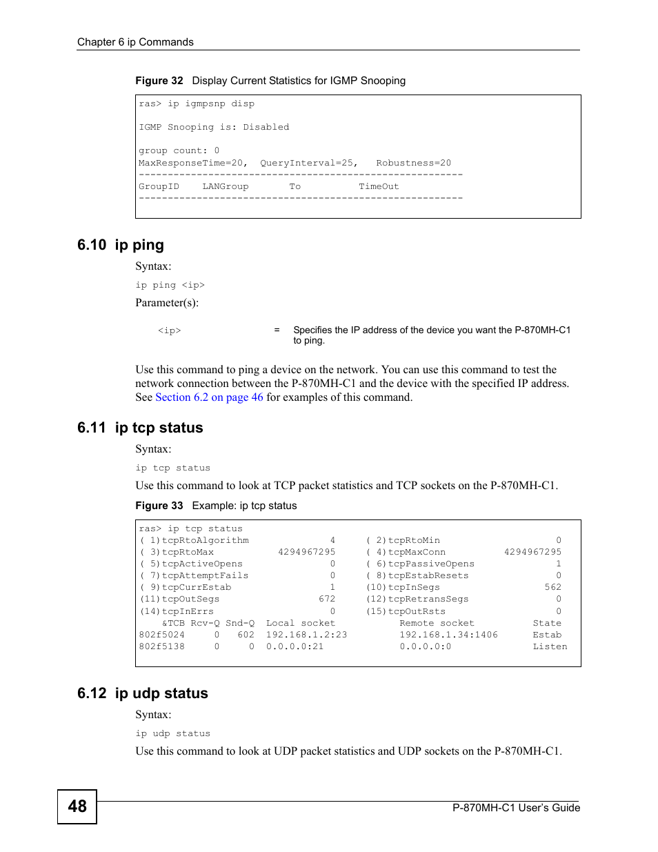 10 ip ping, 11 ip tcp status, 12 ip udp status | 10 ip ping 6.11 ip tcp status 6.12 ip udp status | ZyXEL Communications P-870MH-C1 User Manual | Page 48 / 74