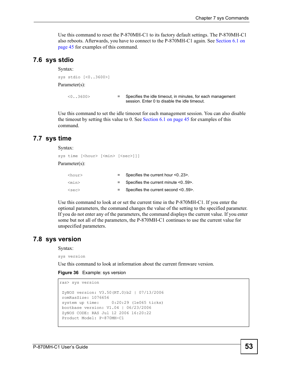 6 sys stdio, 7 sys time, 8 sys version | 6 sys stdio 7.7 sys time 7.8 sys version, Figure 36 example: sys version | ZyXEL Communications P-870MH-C1 User Manual | Page 53 / 74