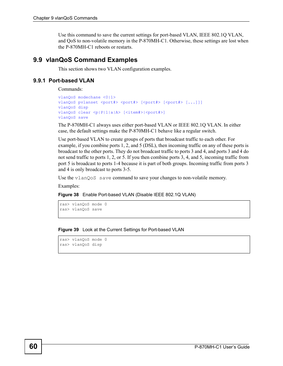 9 vlanqos command examples, 1 port-based vlan | ZyXEL Communications P-870MH-C1 User Manual | Page 60 / 74