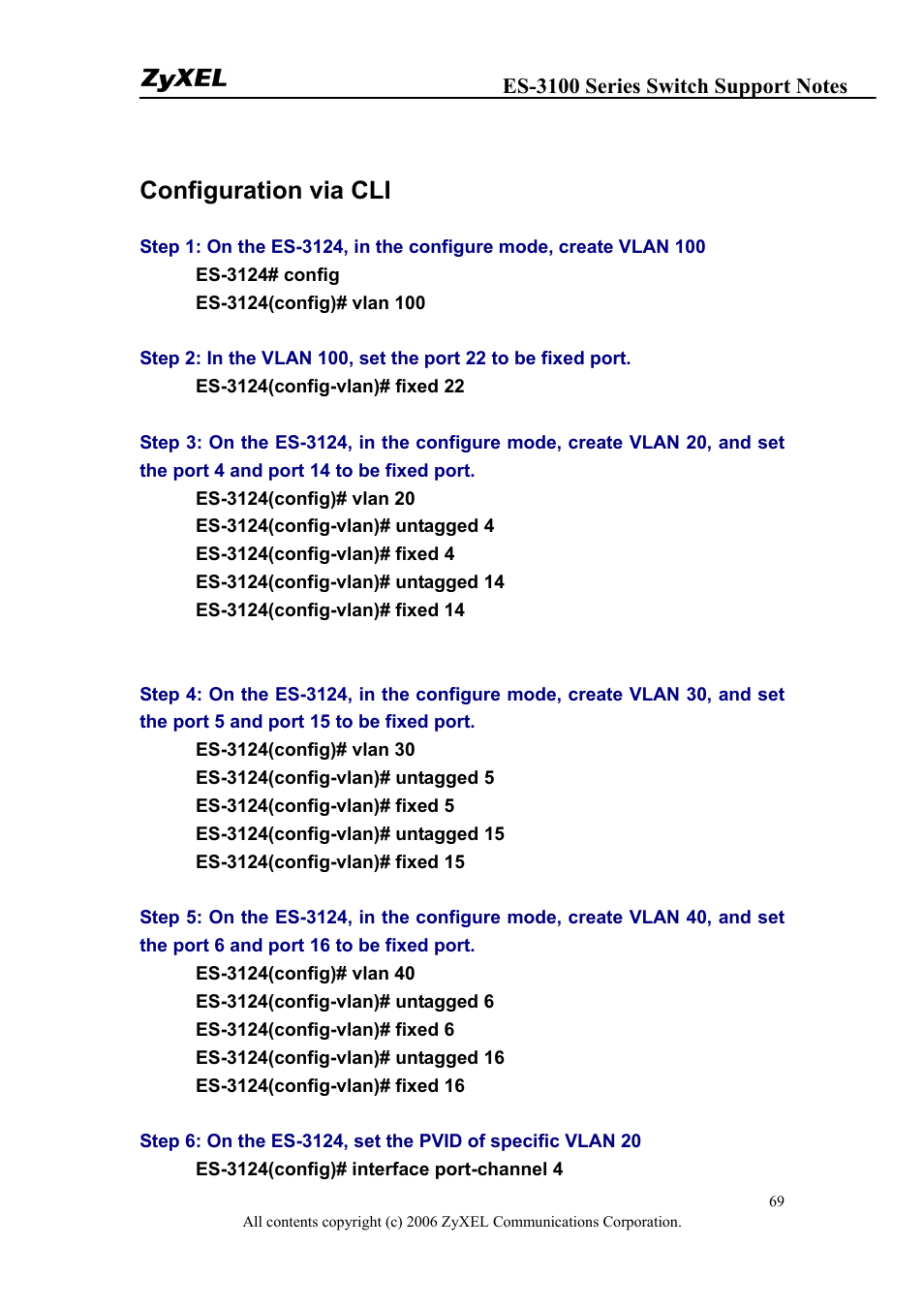 Configuration via cli | ZyXEL Communications ZyXEL Dimension ES-3148 User Manual | Page 69 / 124