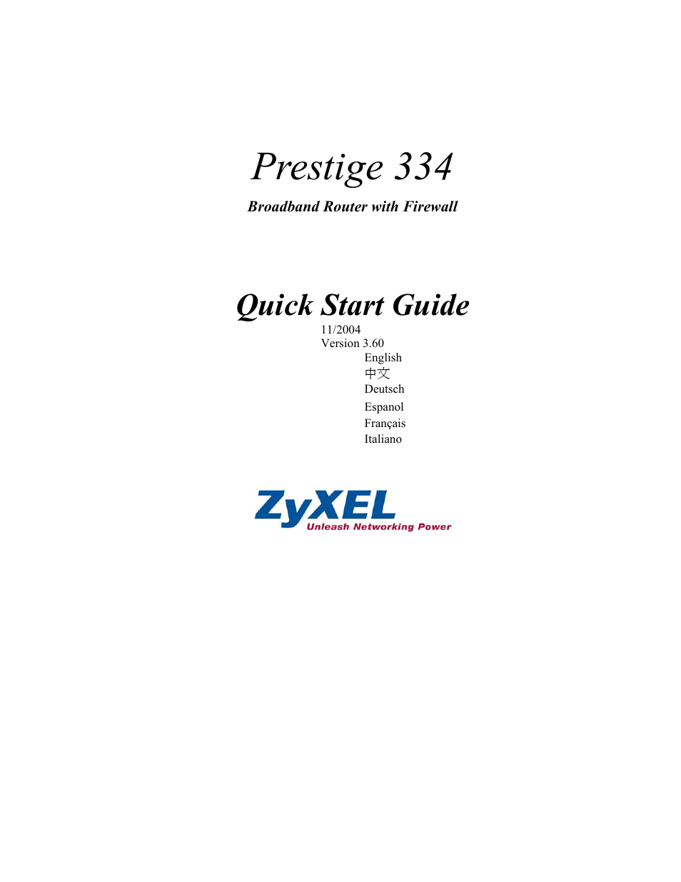 ZyXEL Communications PRESTIGE 334 User Manual | 63 pages
